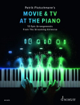 Movie & TV At The Piano: 10 Epic Arrangements From The Streaming Universe. Klavier.