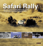 Safari Rally: 50 Jahre, der h&auml;rtesten Rallye der Welt