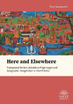 Here and Elsewhere: Transposed Deities, Substitute Pilgrimages and Geographic Imagination in North        India
