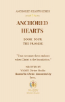 Anchored Hearts: The Promise (Book Four)