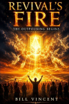 Revival's Fire: The Outpouring Begins