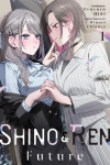 Shino & Ren: Future, Vol. 1 (Light Novel)