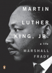 Martin Luther King, Jr.: A Life