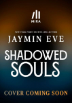 Shadowed Souls (Deluxe Limited Edition)