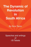 The Dynamic of Revolution in South Africa
