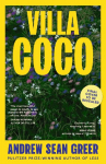 Villa Coco: The instant Sunday Times and New York Times bestseller - 'an enchantment threaded through with hope' GUARDIAN