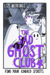 The Sad Ghost Club Volume 04: Find Your Kindred Spirits