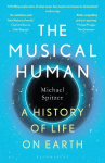 The Musical Human: A History of Life on Earth  A BBC Radio 4 Book of the Week
