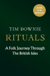 Rituals: A Folk Journey Through The British Isles
