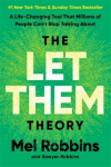 The Let Them Theory: A Life-Changing Tool That Millions of People Cant Stop Talking About
