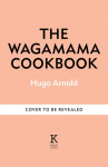 The Wagamama Cookbook