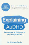 Explaining AuDHD: The expert-led guide to Autism and ADHD Co-concurrence