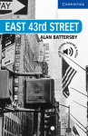 East 43rd Street: Englische Lekt&uuml;re f&uuml;r das 5. Lernjahr. Paperback with downloadable audio