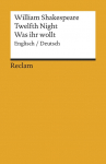 Twelfth Night / Was ihr wollt. Englisch/Deutsch: (Der Dreik&ouml;nigstag) - Shakespeare, William - Literaturklassiker; zweisprachige Ausgabe - 9838