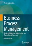 Business Process Management: Analysis, Modeling, Optimization, and Controlling of Processes