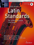 Latin Standards: The 14 Most Passionate Latin Songs. Tenor-Saxophon. Ausgabe mit Online-Audiodatei.