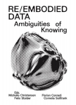 Re/Embodied Data: Ambiguities of Knowing