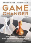 Game Changer: Alphazeros Groundbreaking Chess Strategies and the Promise of AI