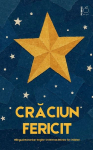 Cr&iquest;ciun Fericit: Bilingual Romanian-English Christmas Stories for Children