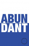 Abundant: Discover the Abundant Life God Has for You