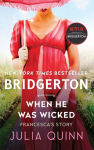 When He Was Wicked: Bridgerton - Francescas Story