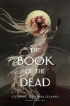 The Book of the Dead: An Anthology