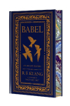 Babel Collectors Edition: Or the Necessity of Violence: An Arcane History of the Oxford Translators Revolution