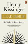 Leadership: Six Studies in World Strategy