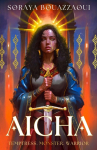 Aicha: THE SUNDAY TIMES BESTSELLING ULTIMATE FEMALE RAGE FANTASY