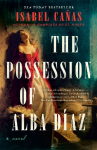 The Possession of Alba D&iacute;az