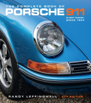 The Complete Book of Porsche 911: Every Model Since 1964