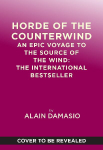 Horde of the Counterwind: An Epic Voyage to the Upper Reaches: The Cult Classic That Inspired Clair Obscur: Expedition 33
