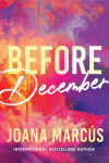 Before December: A Friends to Lovers College Romance for New Adult Readers