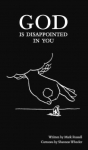 God Is Disappointed in You