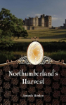 Northumberlands Harvest