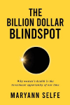 The Billion Dollar Blindspot: Why Women's Health Is the Investment Opportunity of Our Time