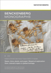 Space, time, plants and paper: Botanical exploration from colonial origins to global heritage