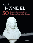 Best of H&auml;ndel: 30 bekannte St&uuml;cke f&uuml;r Klavier. Klavier.