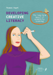 Developing Creative Literacy: The long-term Impact of Creativity Training