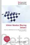 Viktor Maslov (Racing Driver): Race Car, International Formula 3000, Auto GP, Sports Racing World Cup