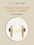 Gestalt Integrative Couple Therapy: A Clinical Approach