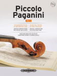 Piccolo Paganini Band 1: 30 Konzertst&uuml;cke in der ersten Lage. Originalkompositionen f&uuml;r Violine und Klavier mit Begleit-CD (Violine und Klavier) zum H&ouml;ren und Mitspielen<BR>