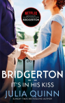 Its In His Kiss: Inspiration for the Netflix Original Series Bridgerton