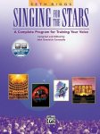 Singing for the Stars: A Complete Program for Training your Voice (incl. Online Code)