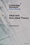 Ideal and Non-Ideal Theory