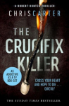 The Crucifix Killer: the CHILLING first novel in the Robert Hunter series