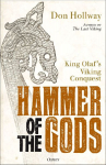 Hammer of the Gods: King Olafs Viking Conquest