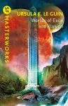 Worlds of Exile and Illusion: Rocannons World, Planet of Exile, City of Illusions
