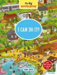 My Big Wimmelbook&reg;-I Can Do It!: A Look-and-Find Book (Kids Tell the Story)