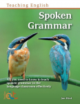 Spoken Grammar: All you need to know to teach spoken grammar in the language classroom effectively
